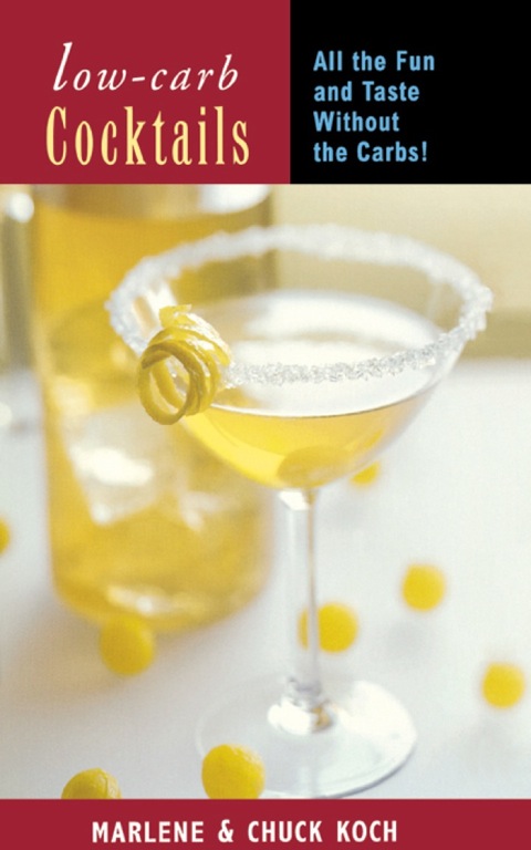 Low-Carb Cocktails - FULL INSTANT DOWNLOAD | PDF DOCX EPUB