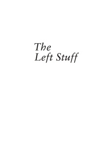 Cover image: The Left Stuff 9781590770818