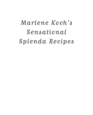 Immagine di copertina: Marlene Koch's Sensational Splenda Recipes 9781590770955