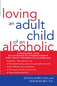 Omslagafbeelding: Loving an Adult Child of an Alcoholic 9781590771174