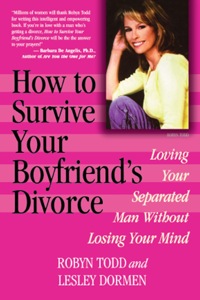 表紙画像: How to Survive Your Boyfriend's Divorce 9780871319227