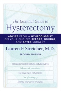 Cover image: The Essential Guide to Hysterectomy 2nd edition 9781590772119