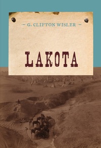 表紙画像: Lakota 9781590772638