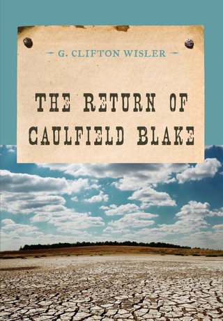 Cover image: The Return of Caulfield Blake 9780871315304