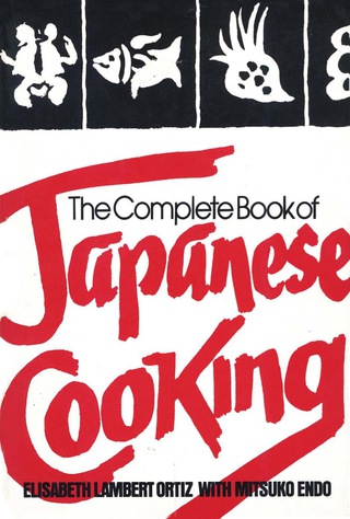Cover image: The Complete Book of Japanese Cooking 9780871318602