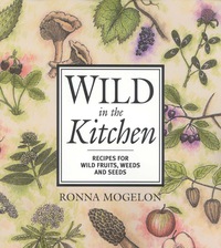 Cover image: Wild in the Kitchen 9780871319463