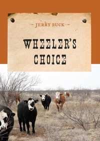 Cover image: Wheeler's Choice 9780871315977