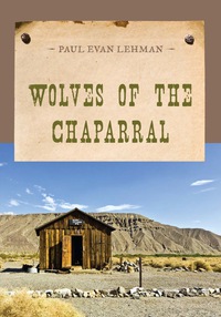 Omslagafbeelding: Wolves of the Chaparral 9781590774243