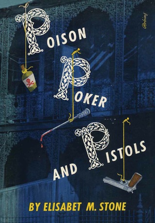صورة الغلاف: Poison, Poker and Pistols 9781590774649