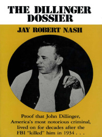 Cover image: The Dillinger Dossier