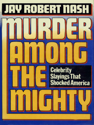 Cover image: Murder Among the Mighty 9781590775295