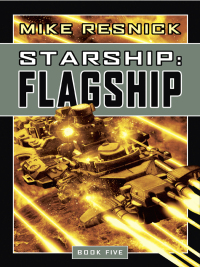 Imagen de portada: Starship: Flagship 9781591027881