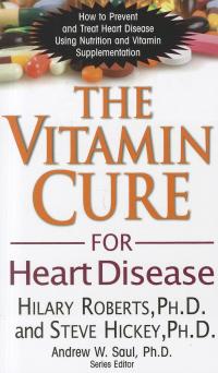 表紙画像: The Vitamin Cure for Heart Disease 9781681628295