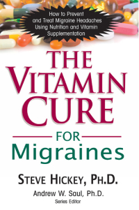 Cover image: The Vitamin Cure for Migraines 9781591202677