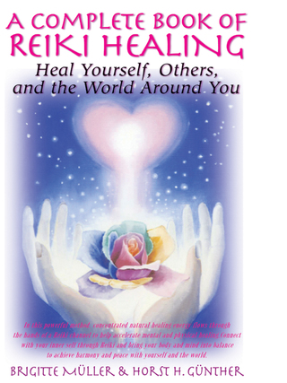 Omslagafbeelding: A Complete Book of Reiki Healing 9781591202882