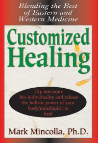 Cover image: Customized Healing 9781591202981