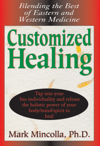 Imagen de portada: Customized Healing 9781591202981
