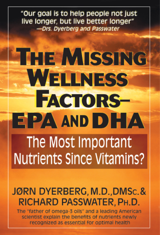 Cover image: The Missing Wellness Factors: EPA and Dha 9781591203001