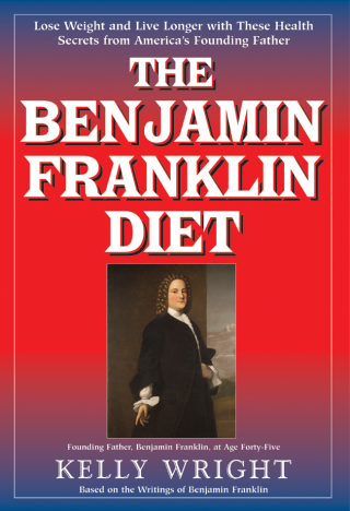 Cover image: The Benjamin Franklin Diet 9781591203018
