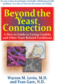 表紙画像: Beyond the Yeast Connection 9781681627014