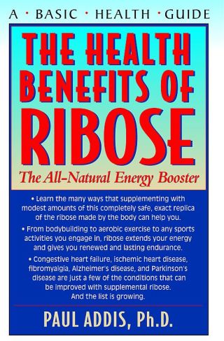 Imagen de portada: The Health Benefits of Ribose 9781681628097