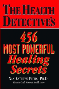 Cover image: The Health Detective's 456 Most Powerful Healing Secrets 9781681628103