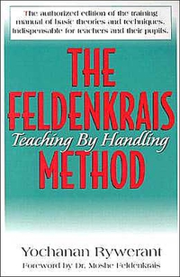 Cover image: The Feldenkrais Method 9781591200222