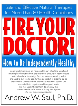 Cover image: Fire Your Doctor! 9781591201380