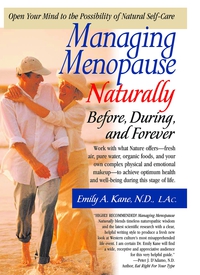 Cover image: Managing Menopause Naturally 9781591200635
