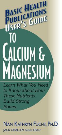 Imagen de portada: User's Guide to Calcium & Magnesium 9781681628424