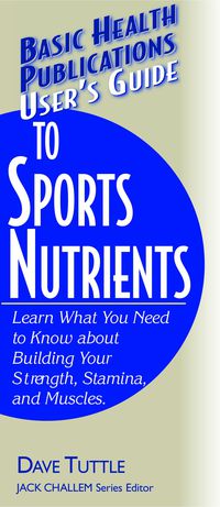 صورة الغلاف: User's Guide to Sports Nutrients 9781681628745