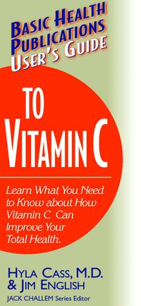 Cover image: User's Guide to Vitamin C 9781591200215