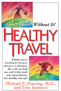 Cover image: Healthy Travel 9781591201496