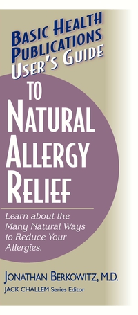 Cover image: User's Guide to Natural Allergy Relief 9781681628622