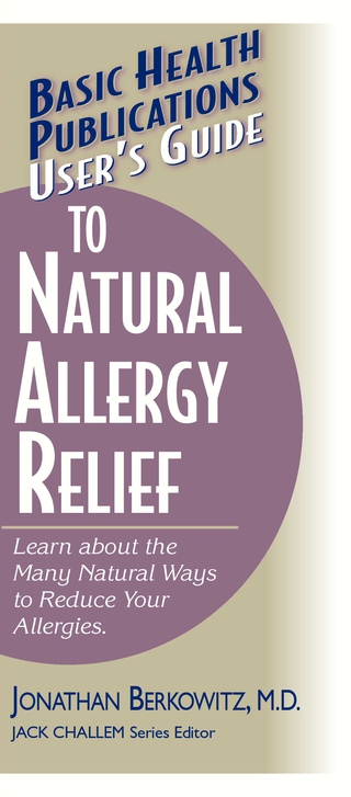 Cover image: User's Guide to Natural Allergy Relief 9781681628622