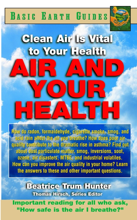 Air and Your Health: Clean Air Is Vital to Your Health - FULL INSTANT DOWNLOAD | PDF DOCX EPUB