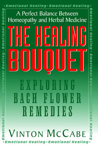 Cover image: The Healing Bouquet 9781681628035