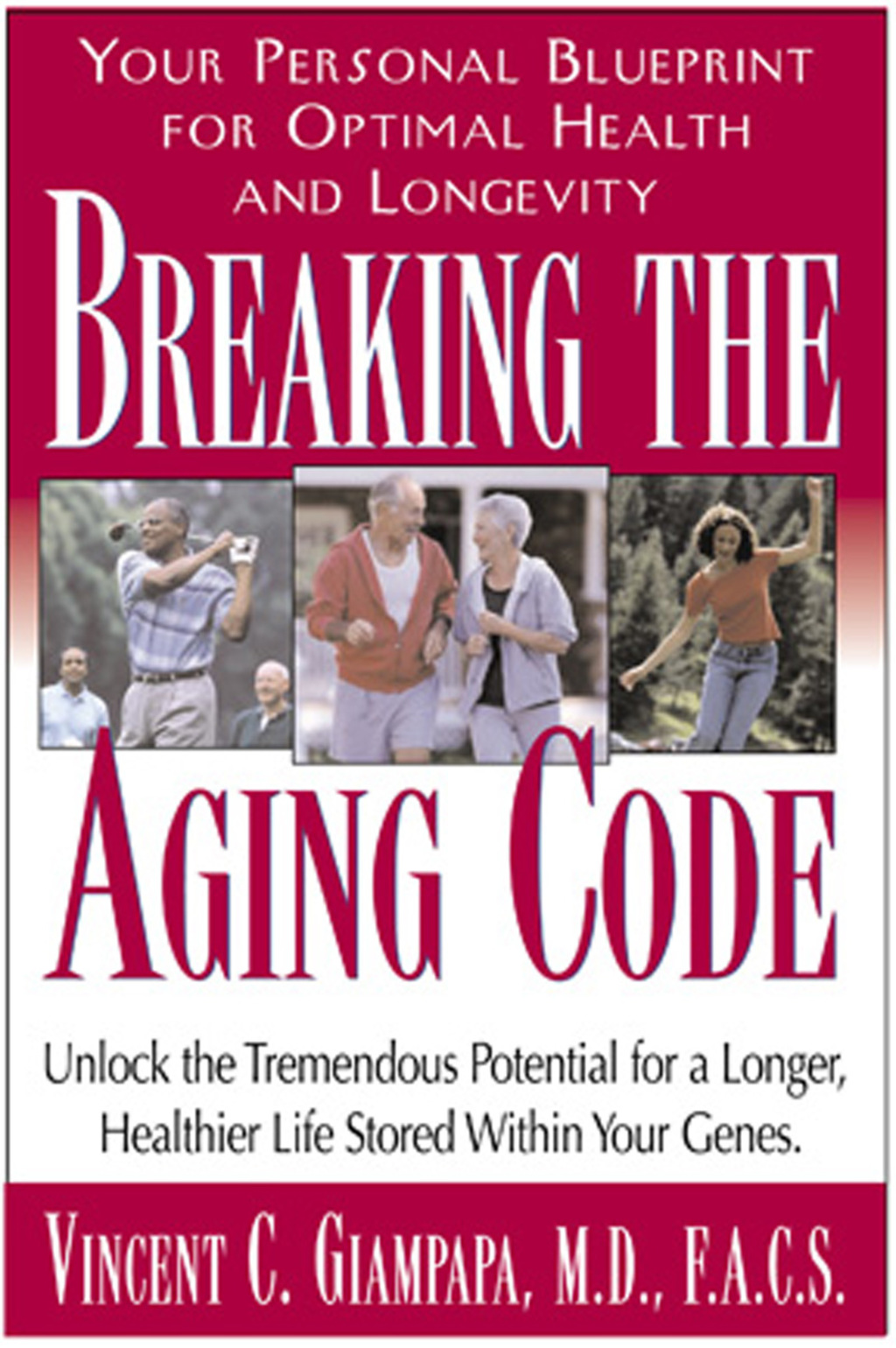 Breaking the Aging Code (eBook)