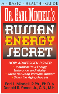 Cover image: Dr. Earl Mindell's Russian Energy Secret 9781591200000
