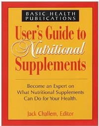 Cover image: User's Guide to Nutritional Supplements 9781591200673