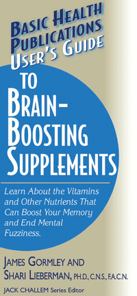 Omslagafbeelding: User's Guide to Brain-Boosting Supplements 9781681628417