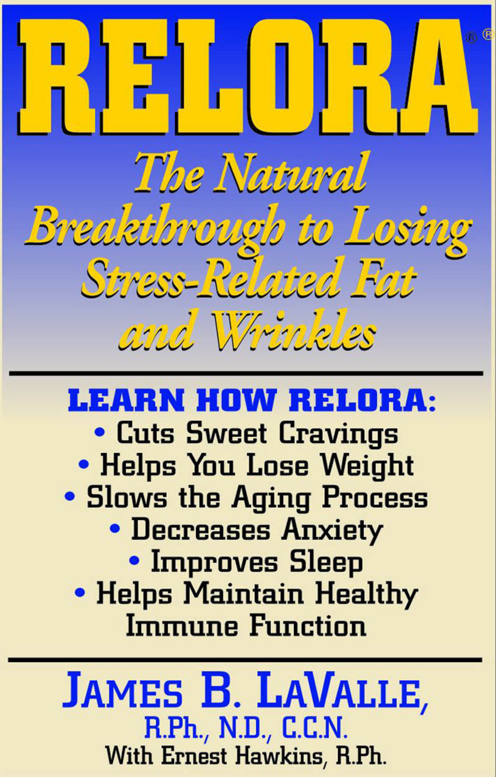 Relora The Natural Breakthrough to Losing Stress-Related Fat and Wrinkles
