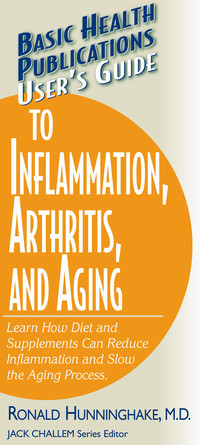 Cover image: User's Guide to Inflammation, Arthritis, and Aging 9781591201564