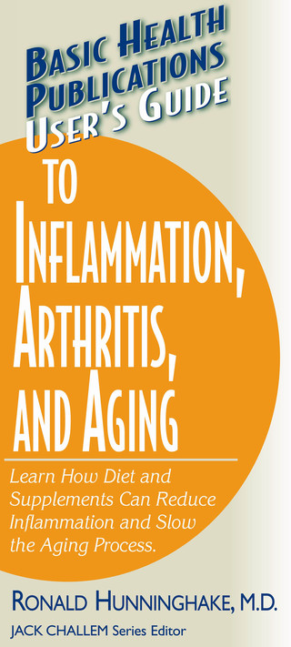Titelbild: User's Guide to Inflammation, Arthritis, and Aging 9781591201564