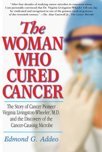 Imagen de portada: The Woman Who Cured Cancer 9781591203728