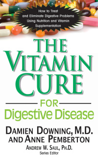 Omslagafbeelding: The Vitamin Cure for Digestive Disease 9781681628288