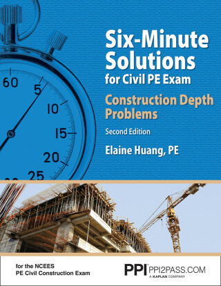 Cover image: PPI Six-Minute Solutions for Civil PE Exam: Construction Depth Problems eText - 1 Year 2nd edition 9781591265078