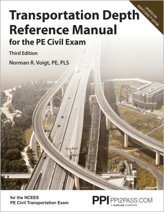 Cover image: PPI Transportation Depth Reference Manual for the Civil PE Exam eText - 1 Year 3rd edition 9781591266235