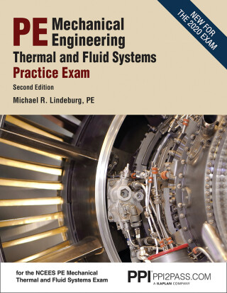 Cover image: PPI PE Mechanical Engineering Thermal and Fluids Systems Practice Exam, 2nd Edition eText - 1 Year 2nd edition 9781591266617