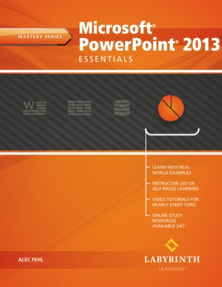 Cover image: Microsoft PowerPoint 2013: Essentials 9781591364849